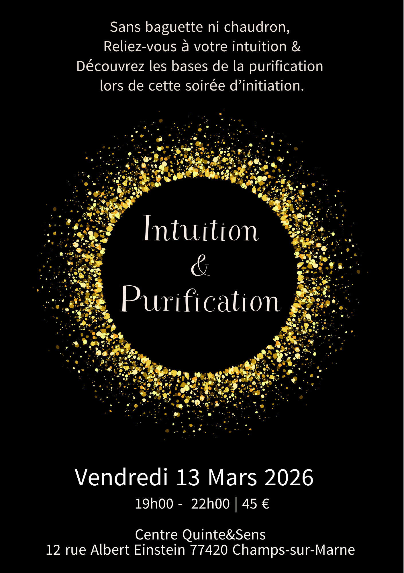 atelier decouverte autour de l'intuition et de la purification a champs sur marne